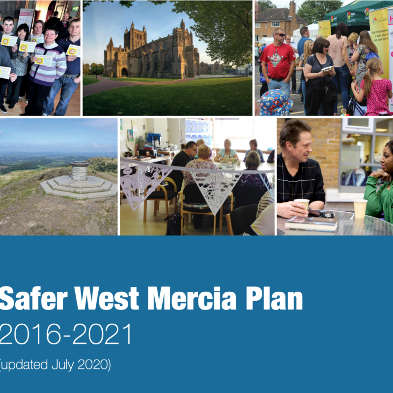 Safer West Mercia Plan 2016-2021